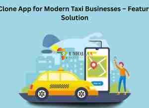 Uber Clone App for Modern Taxi Businesses