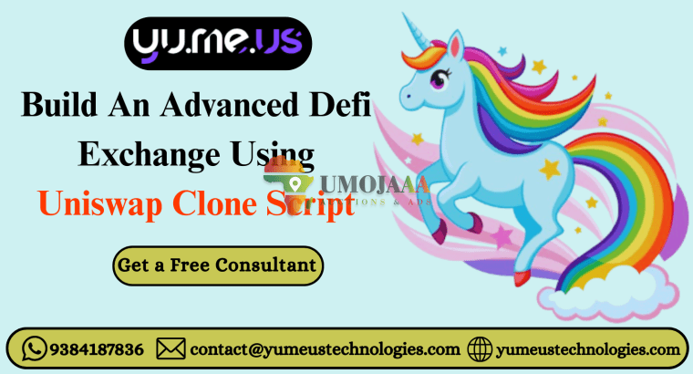 Launch Your Own DeFi Exchange with Uniswap Clone Script