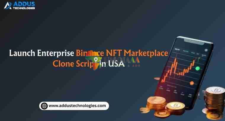 Launch Enterprise Binance NFT Marketplace Clone Script in US