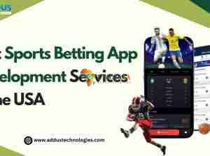 Best Sports Betting App Development Services in the USA